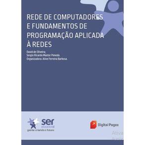Rede de Computadores e Fundamentos de Programação Aplicada à Redes