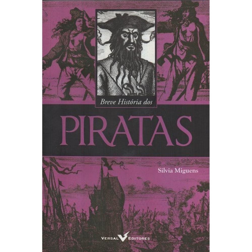Breve História dos Piratas ( Silvia Miguens )
