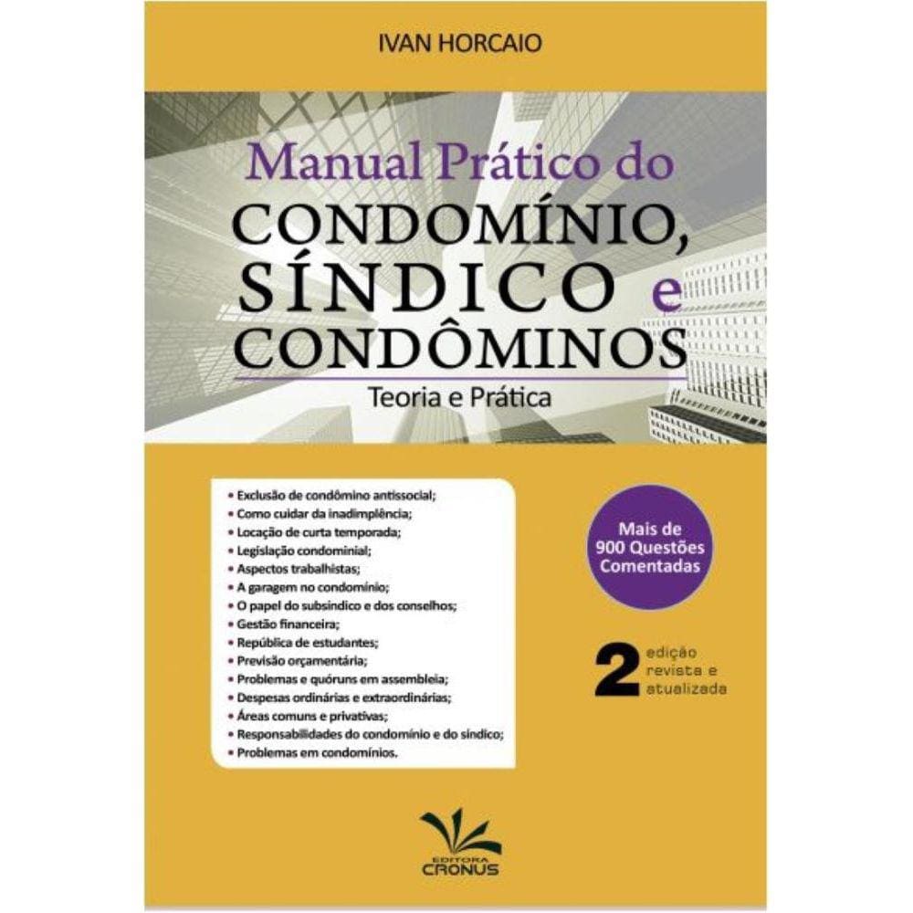 Manual Prático do Condomínio, Síndico e Condôminos