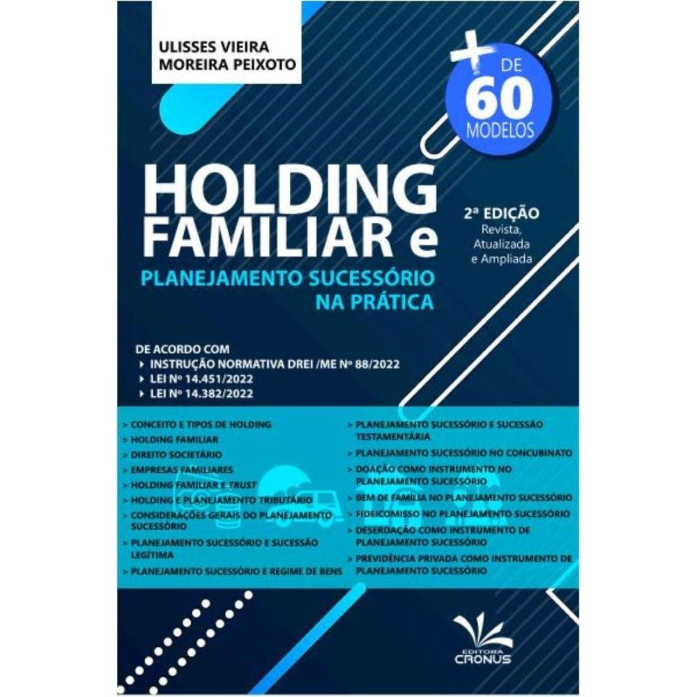 Holding Familiar e Planejamento Sucessório: Na Prática