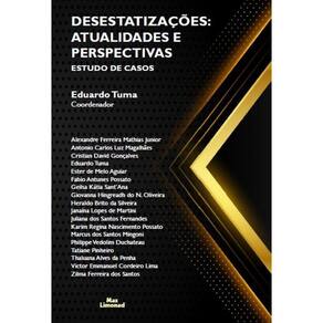 Desestatizações: Atualidades E Perspectivas