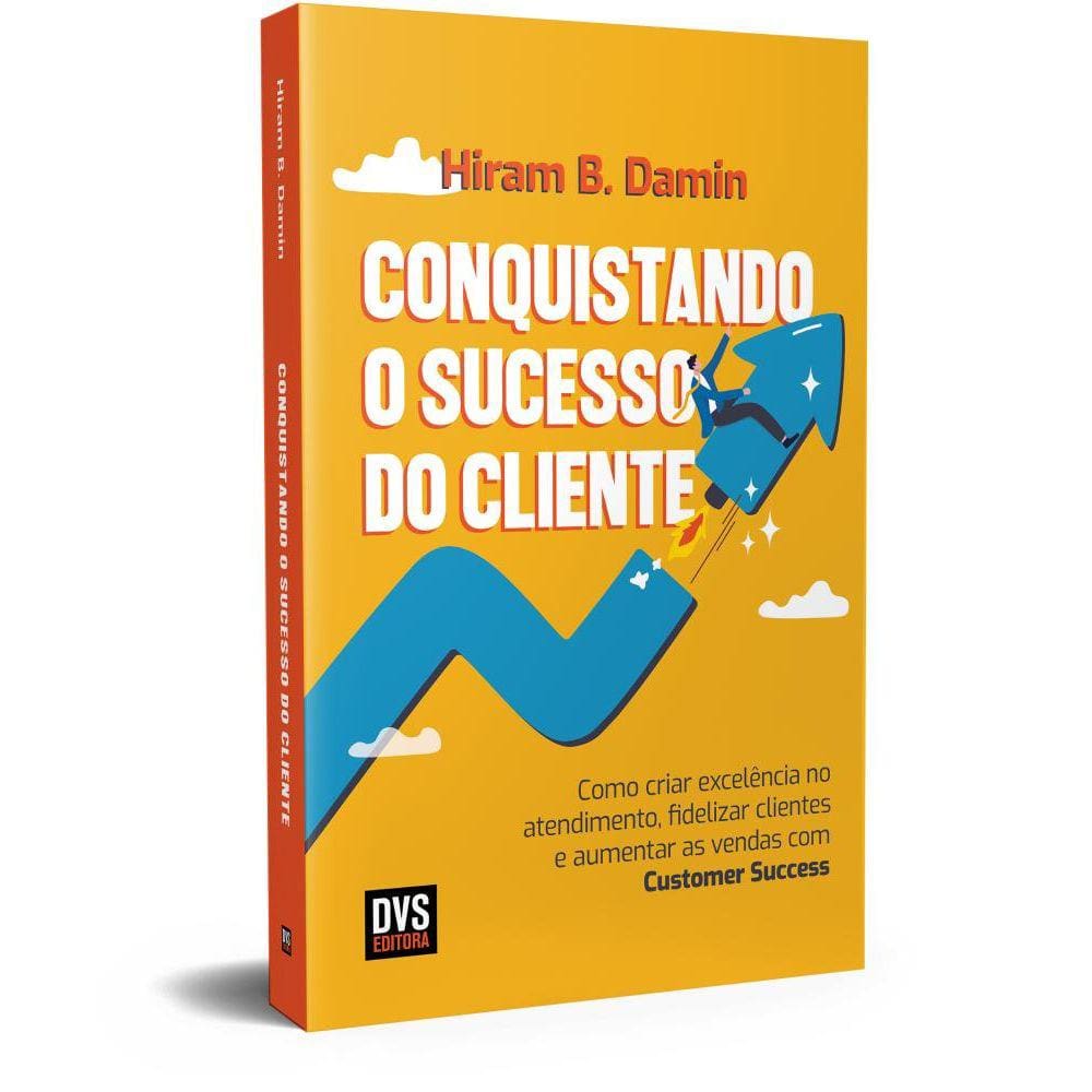 Conquistando o Sucesso do Cliente