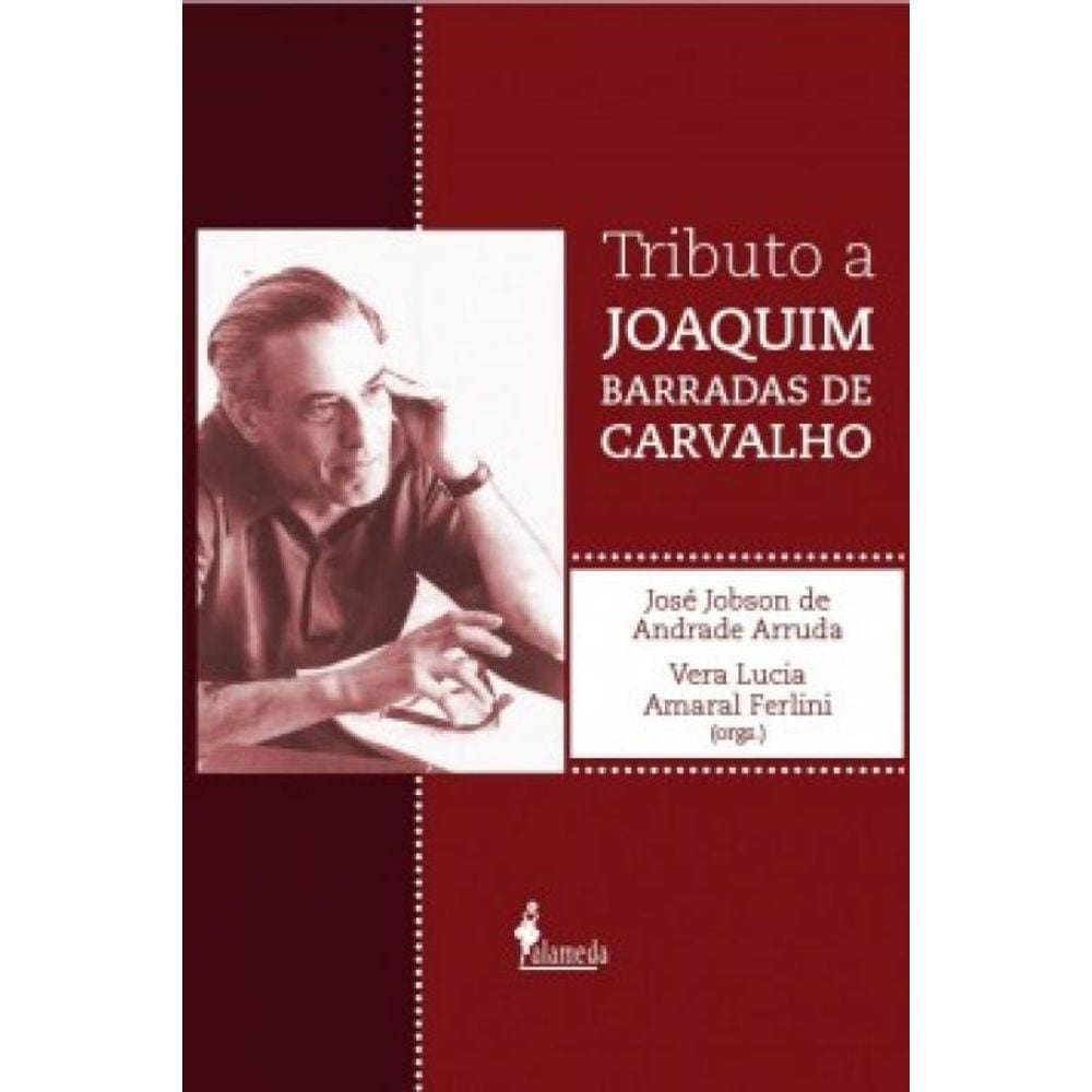 Tributo A Joaquim Barradas De Carvalho