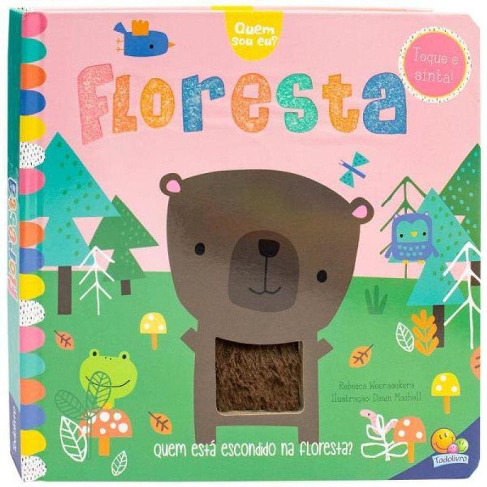Quem Sou Eu? Toque E Sinta: Floresta