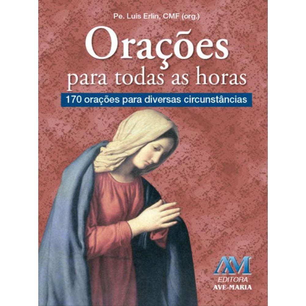 Orações Para Todas As Horas