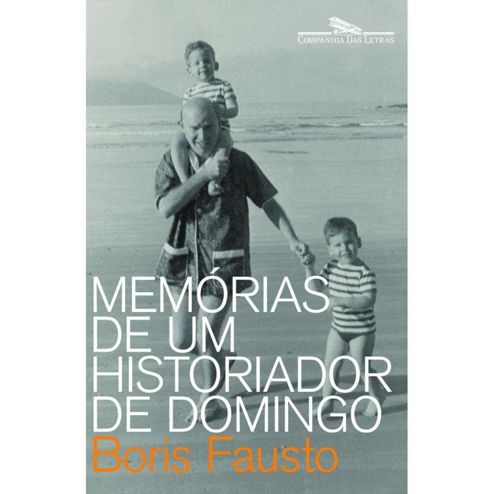 Memórias de um historiador de domingo