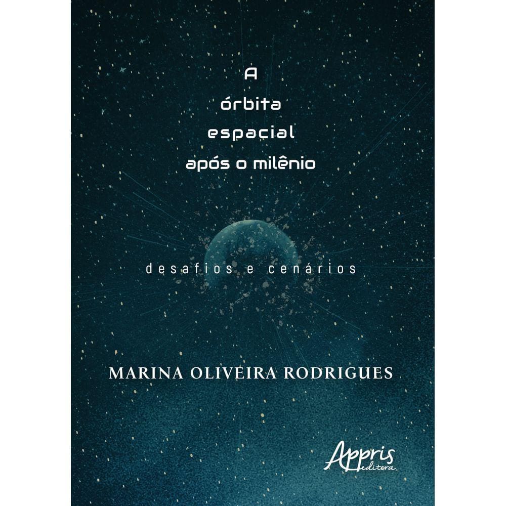 A Órbita Espacial Após o Milênio: Desafios e Cenários
