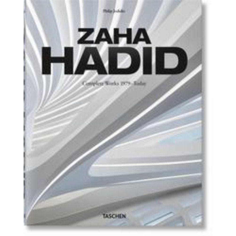 Zaha Hadid. Complete Works 1979 Today. 2020 Edition