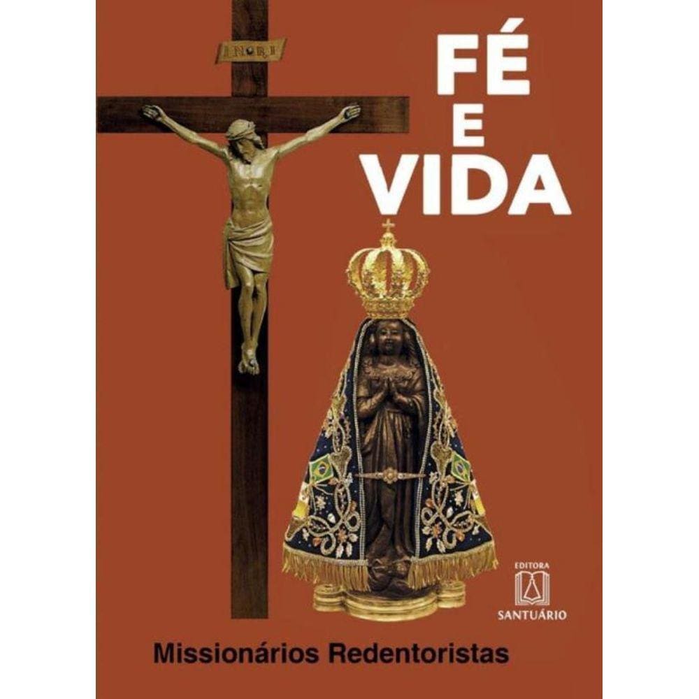 Fe E Vida - (Santuario)