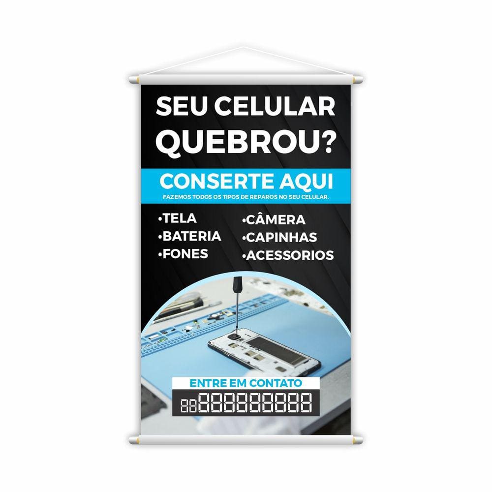 Banner Conserto Reparos de Celulares Número Contato 60x40cm
