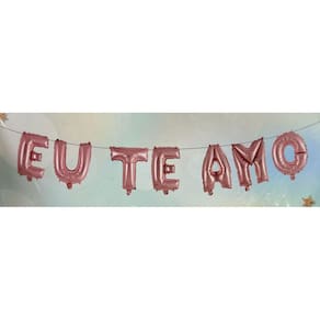 Kit Balao Metalizado Eu Te Amo Decoraçao Festa Enfeite