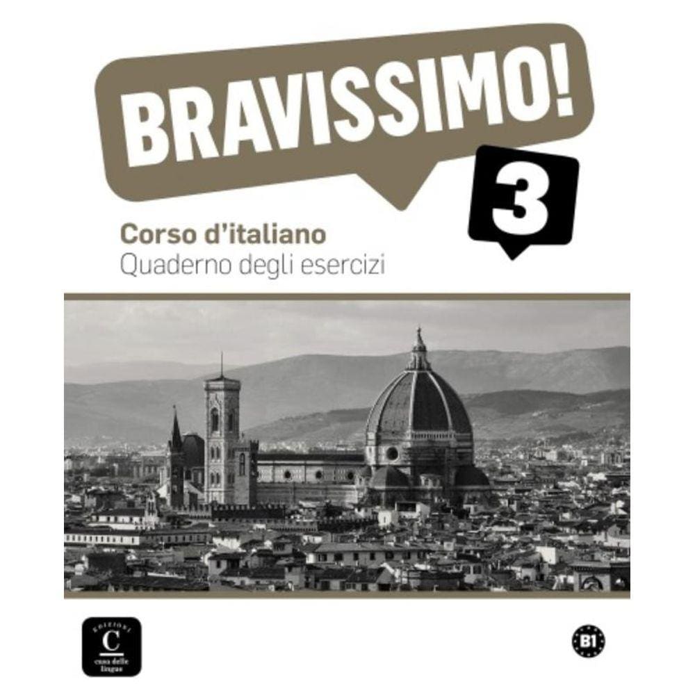 Bravissimo! 3 - Quaderno Degli Esercizi