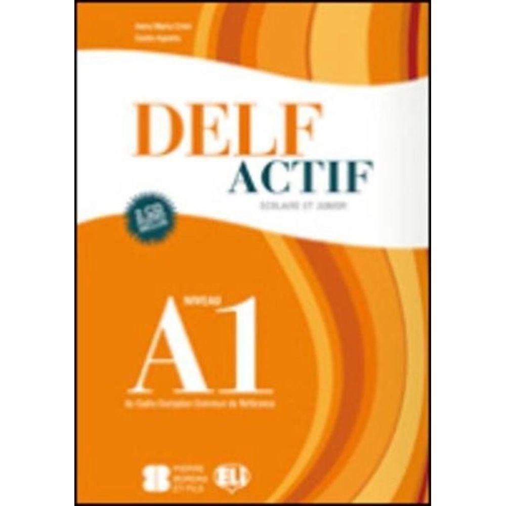 Delf Actif A1 - Scolaire Et Junior