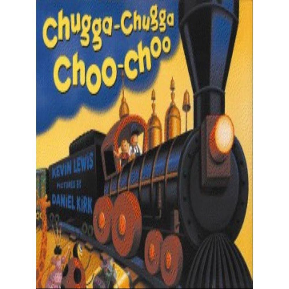 Chugga-Chugga Choo-Choo