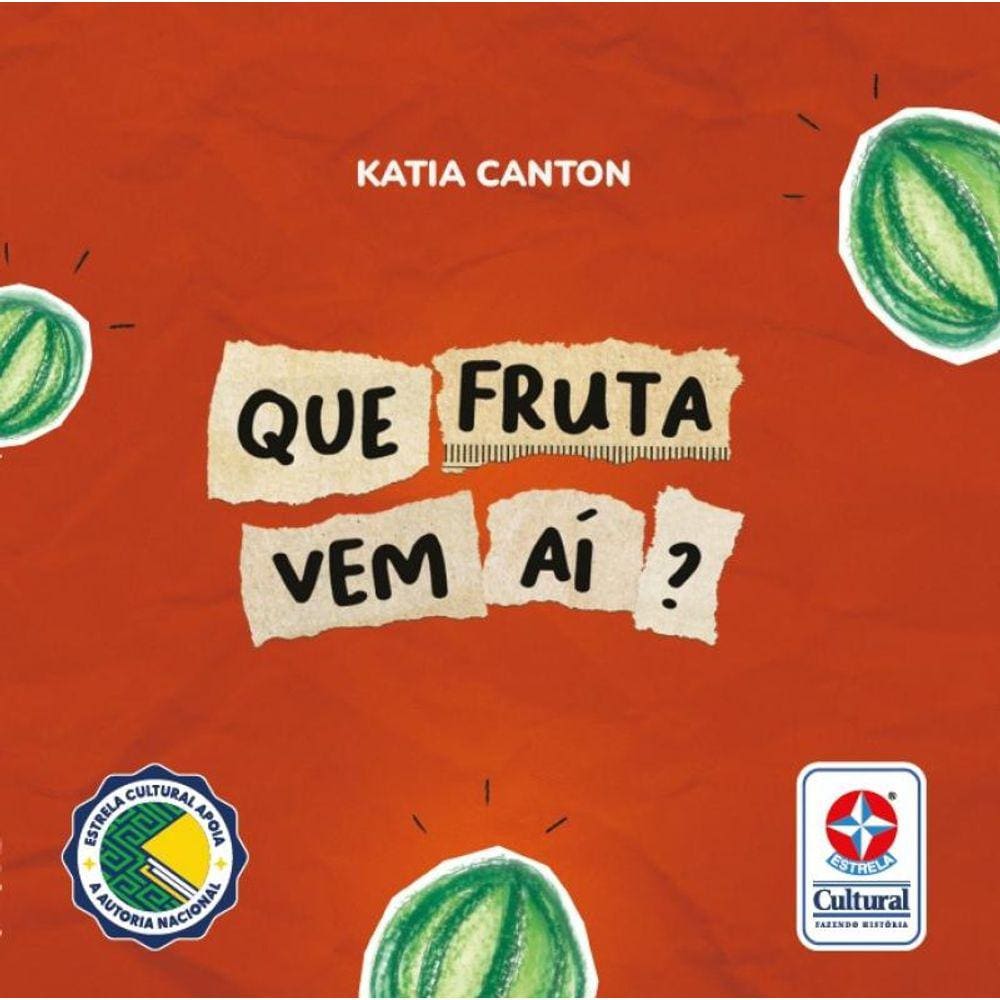 Que fruta vem aí ?