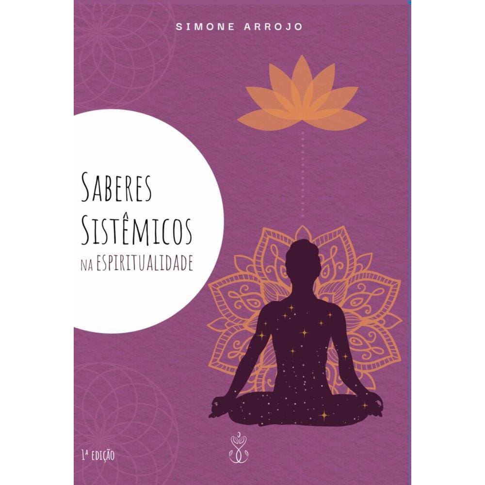 Saberes Sistêmicos na Espiritualidade