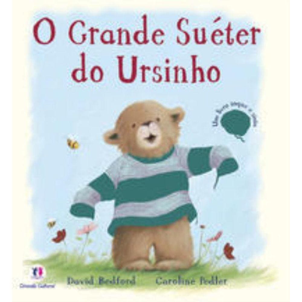 O Grande Suéter Do Ursinho