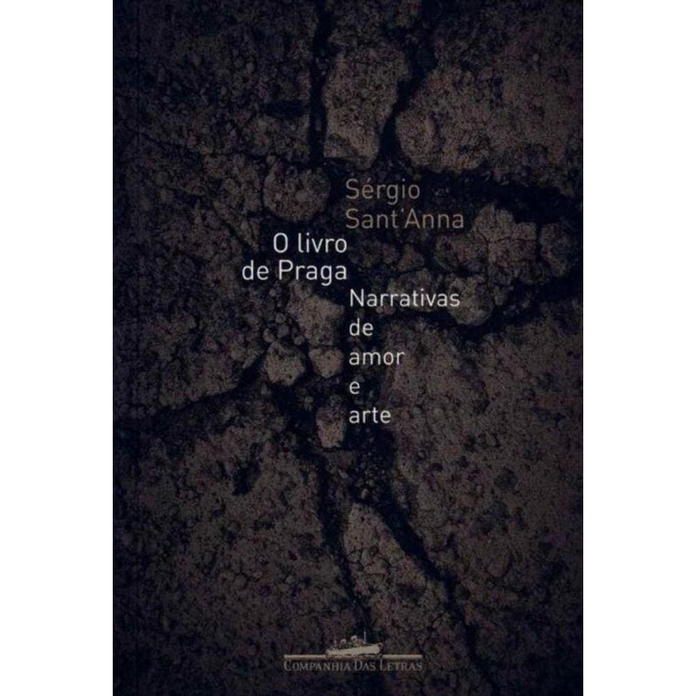 Livro de Praga, o - Narrativas de Amor e Arte