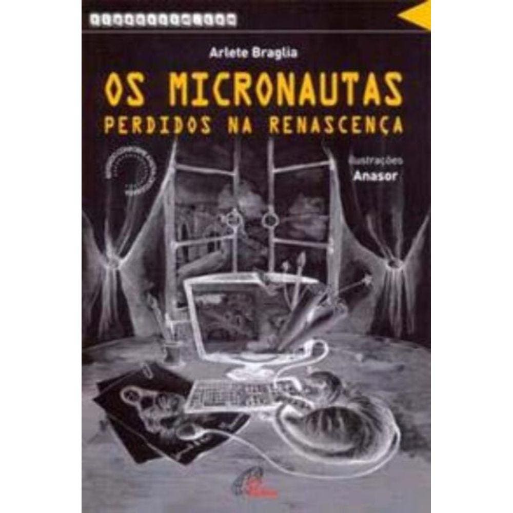 Os Micronautas - Perdidos Na Renascença