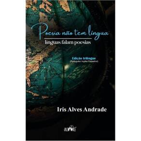 Poesia não tem língua: Línguas falam poesias