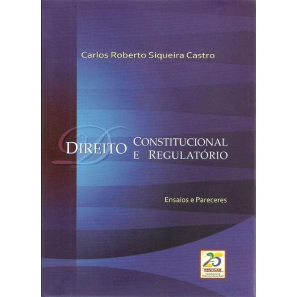 Direito Constitucional E Regulatorio