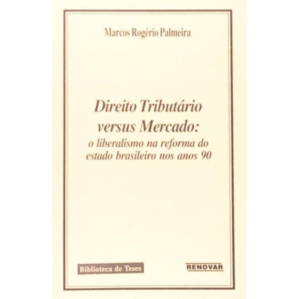 Direito Tributario Versus Mercado