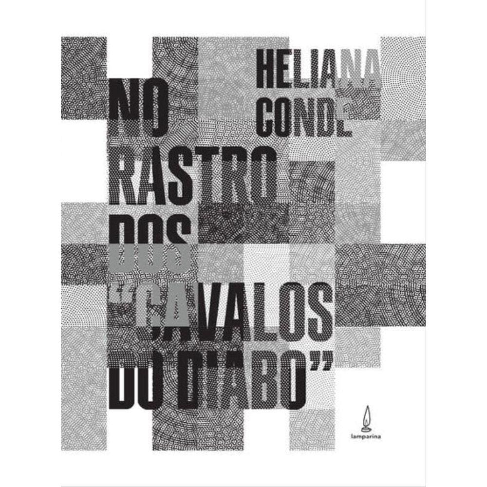 No Rastro Dos Cavalos Do Diabo
