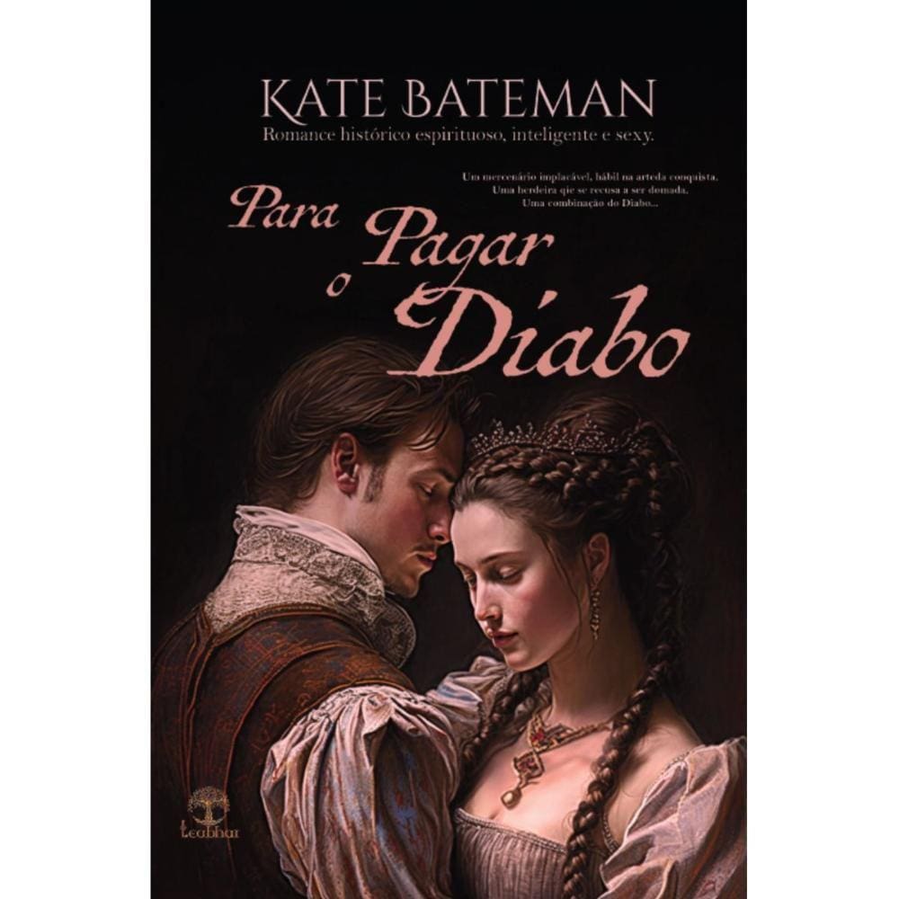 Para pagar o Diabo ( Kate Bateman )