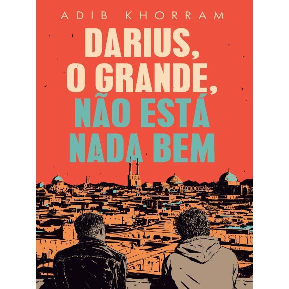 Darius, O Grande, Não Está Nada Bem