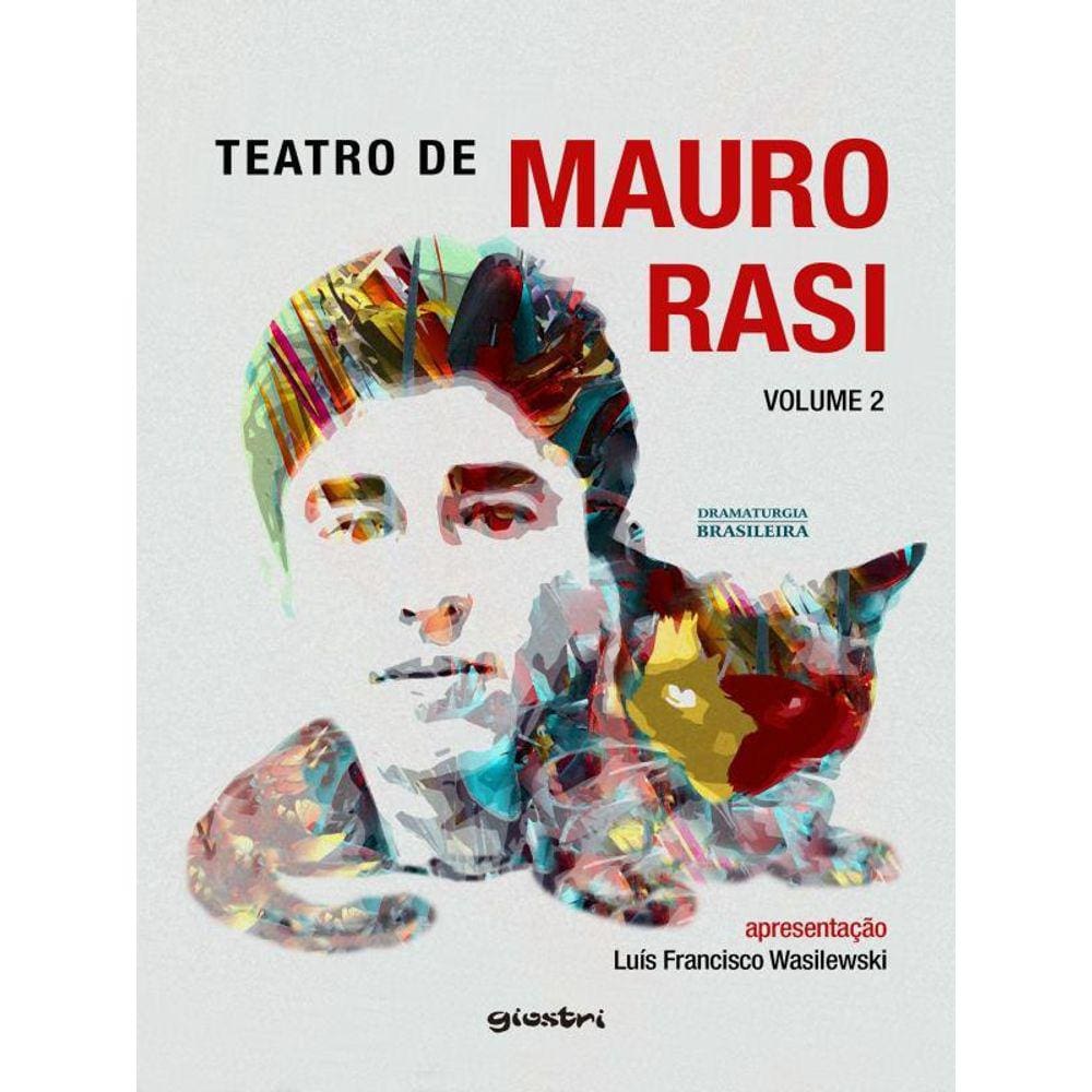 Teatro De Mauro Rasi - Vol. 2