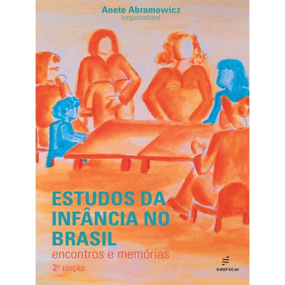 Estudos Da Infância No Brasil