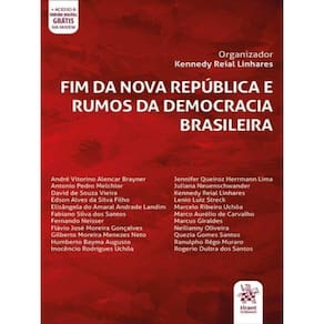 Fim Da Nova República E Rumos Da Democracia Brasileira - 2020