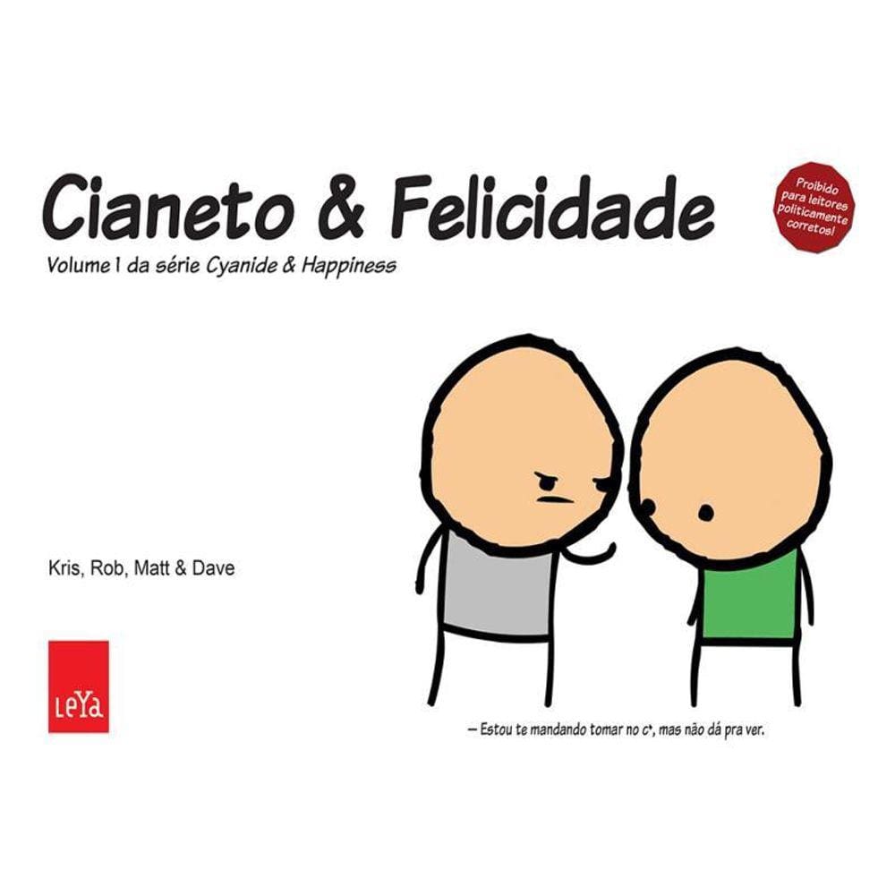 Cianeto & Felicidade