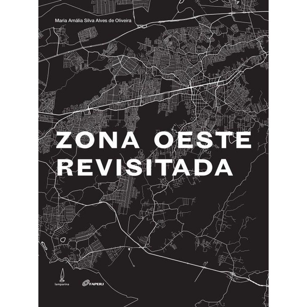 Zona Oeste Revisitada