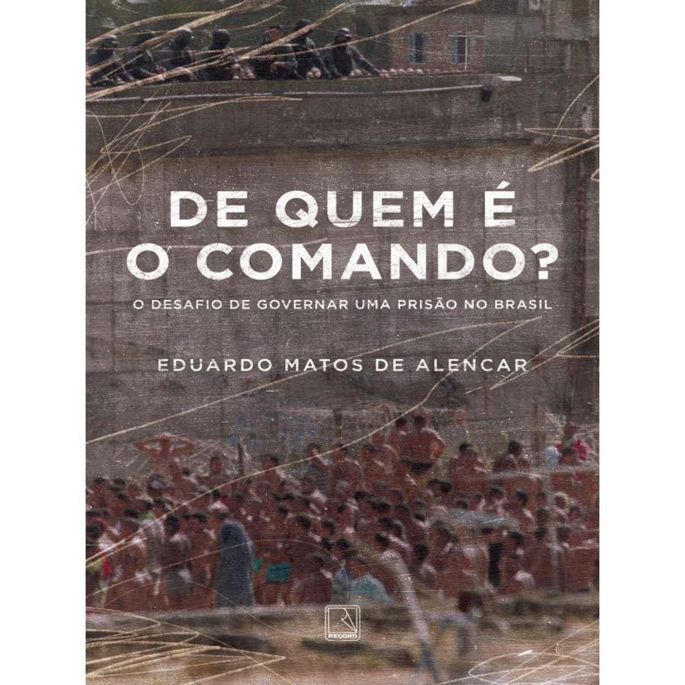 De Quem É O Comando?