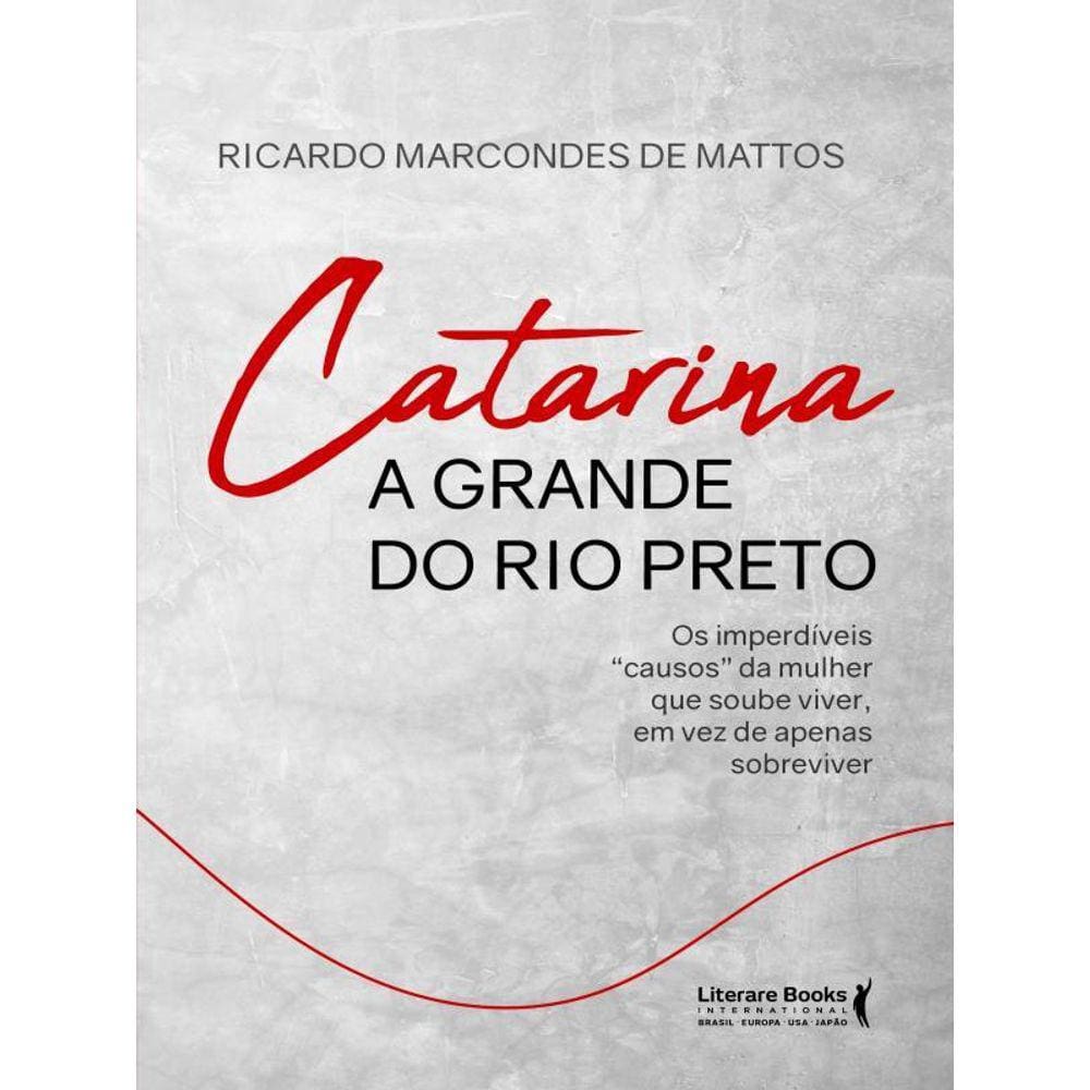 Catarina A Grande Do Rio Preto