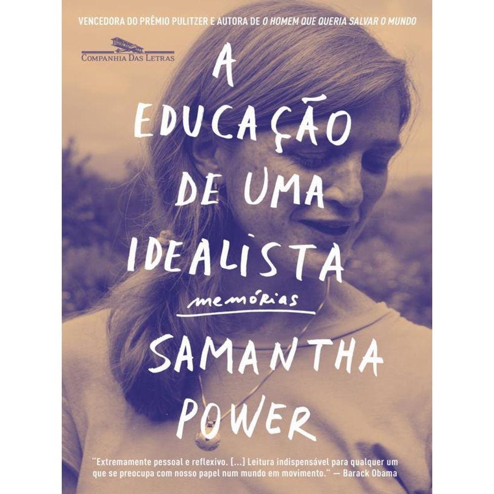 A Educação De Uma Idealista