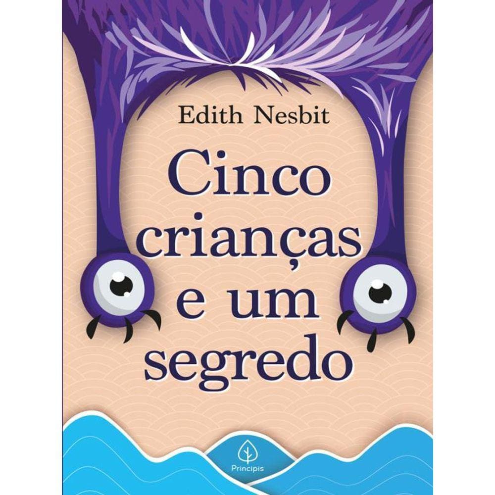 Cinco Crianças E Um Segredo