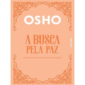 A Busca Pela Paz