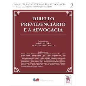 Direito Previdenciário E A Advocacia - 2020