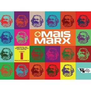 Mais Marx - Vol. 1