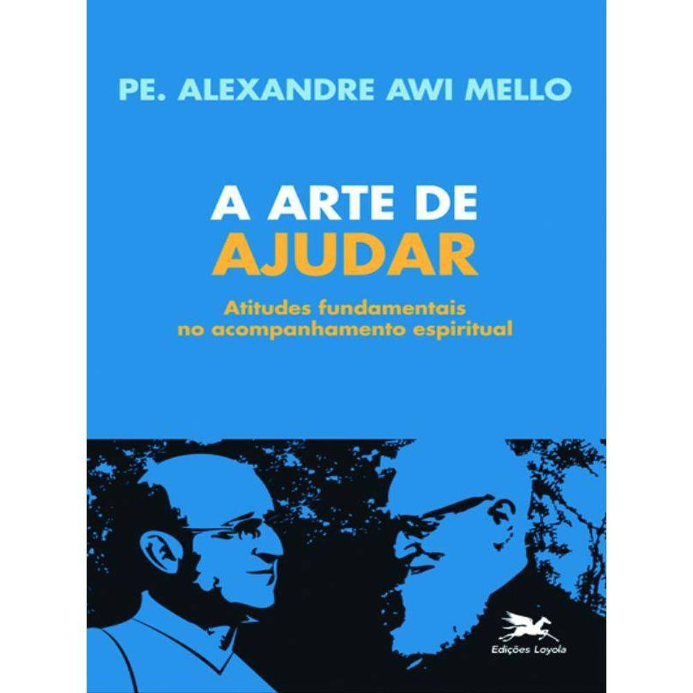 A Arte De Ajudar