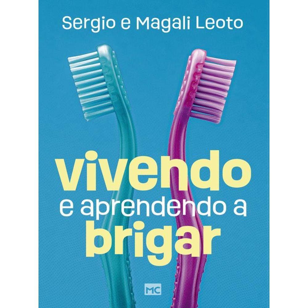 Vivendo E Aprendendo A Brigar