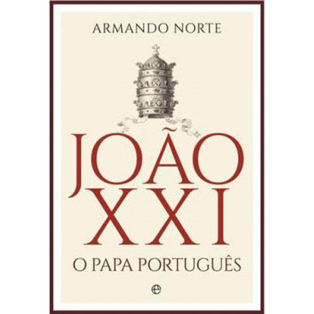Joao Xxi - O Papa Portugues
