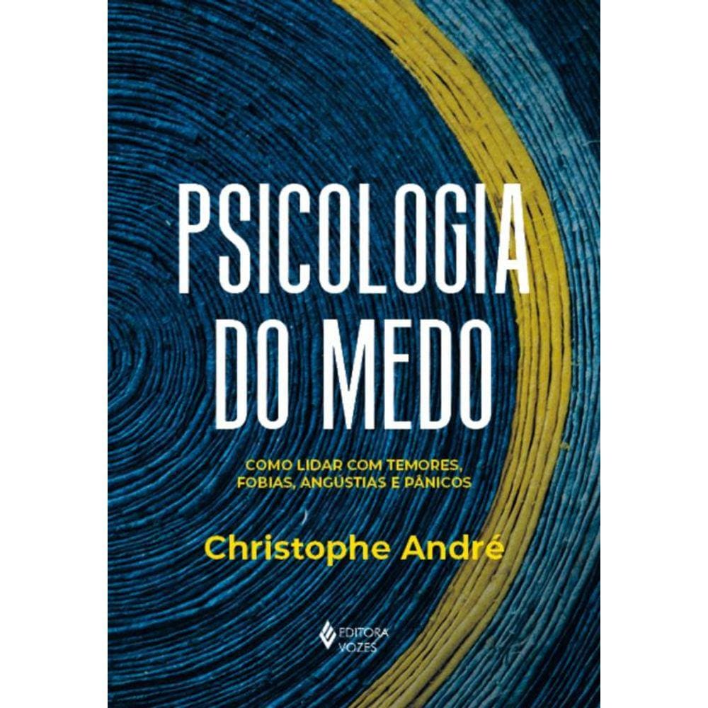 Psicologia Do Medo