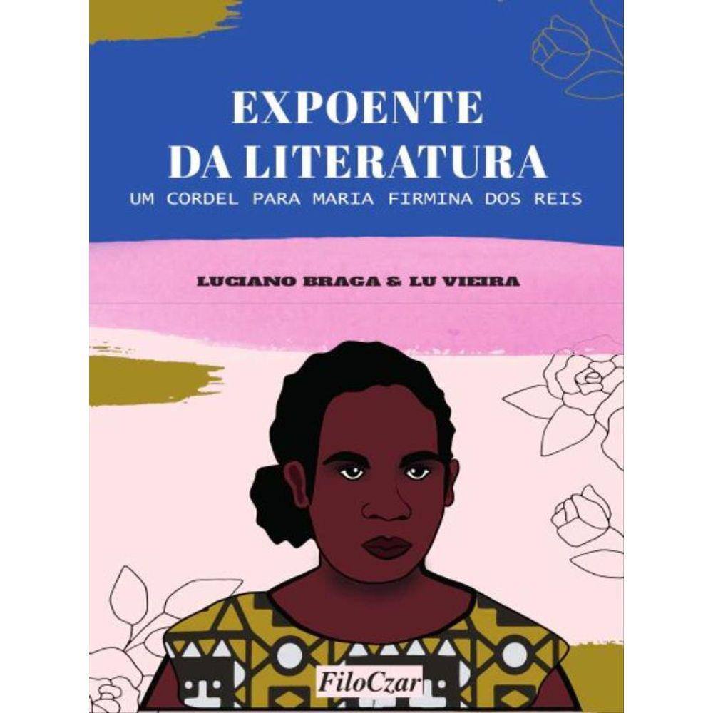 Um Cordel Para Maria Firmina Dos Reis