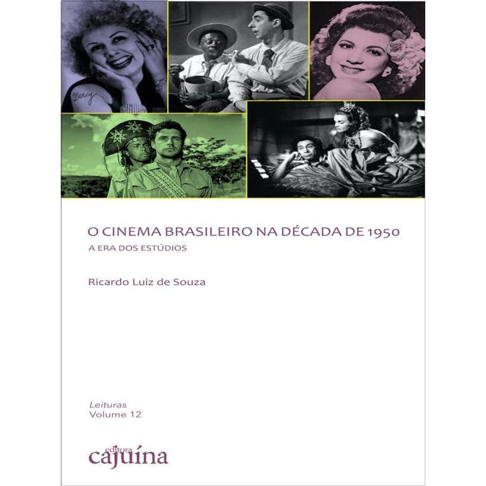 O Cinema Brasileiro Na Década De 1950