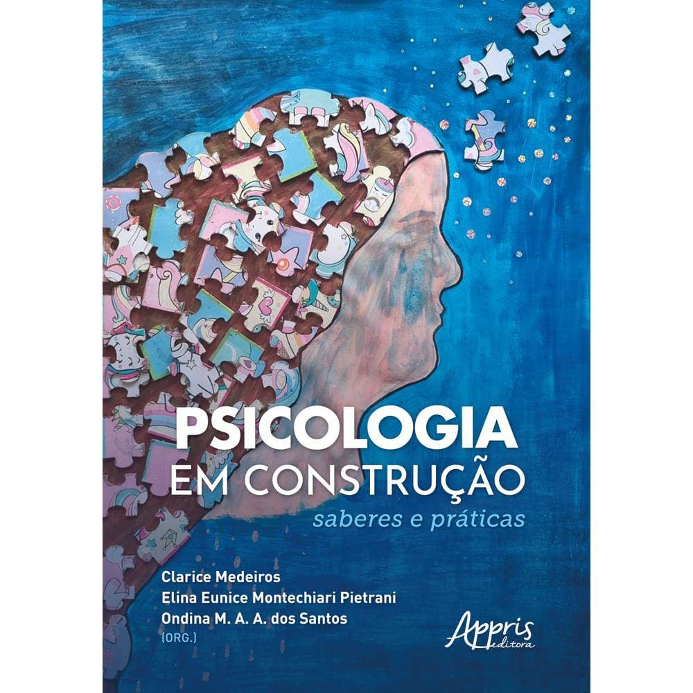 Psicologia em Construção: Saberes e Práticas