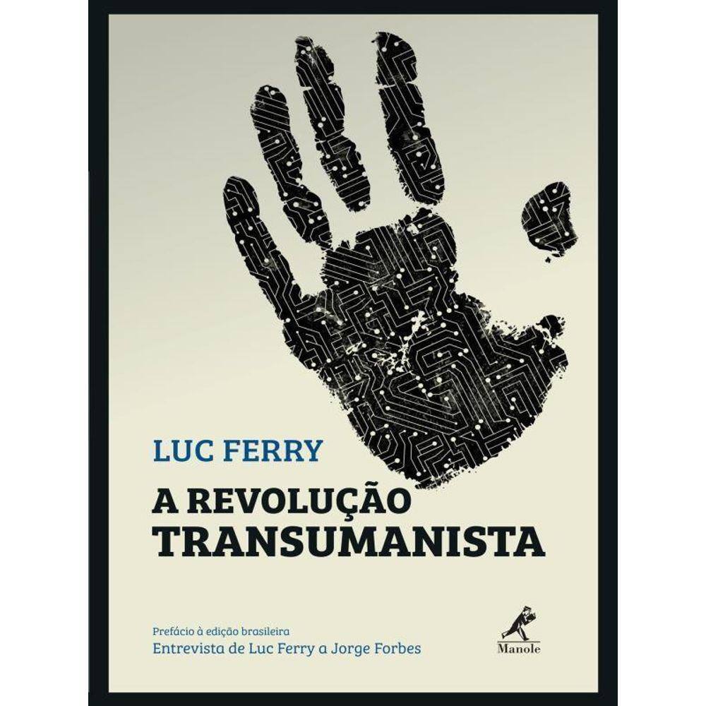 A Revolução Transumanista