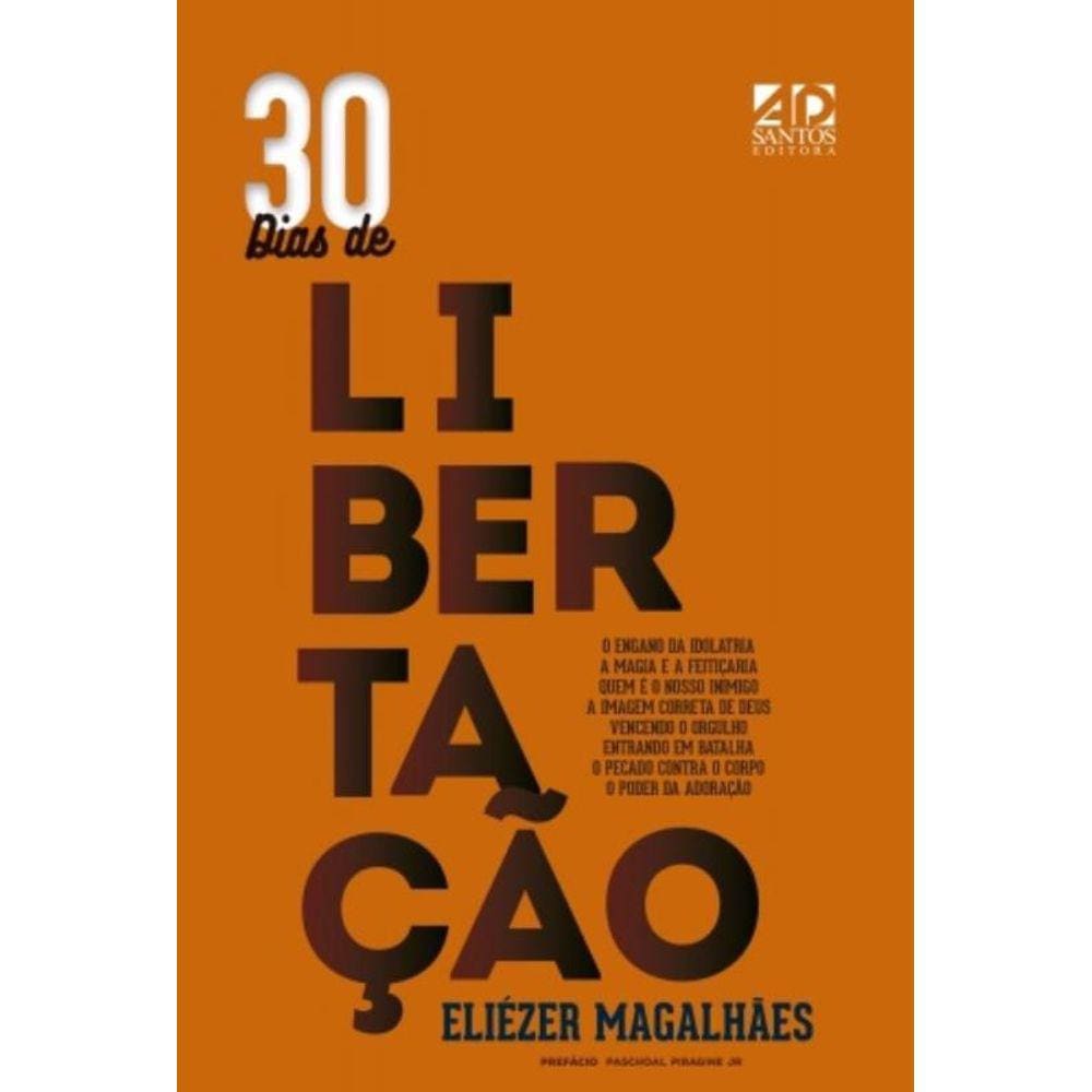 30 Dias De Libertacao